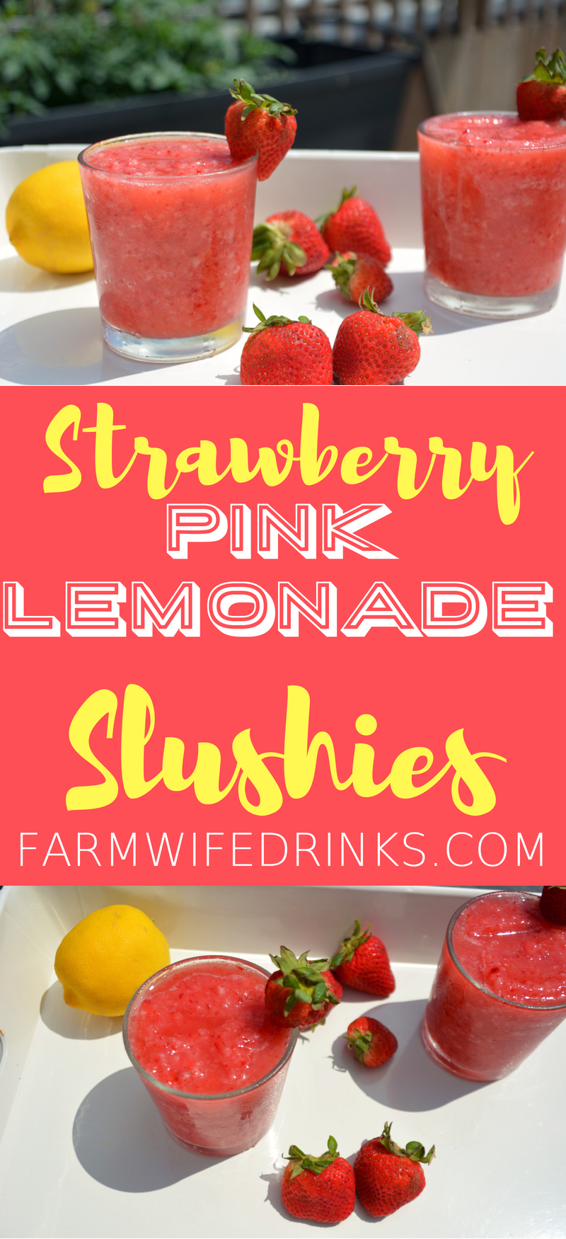Strawberry Pink Lemonade Slushies combine frozen strawberries with pink lemonade to make a great, refreshing frozen mocktail for the kids and adults to enjoy all day long.