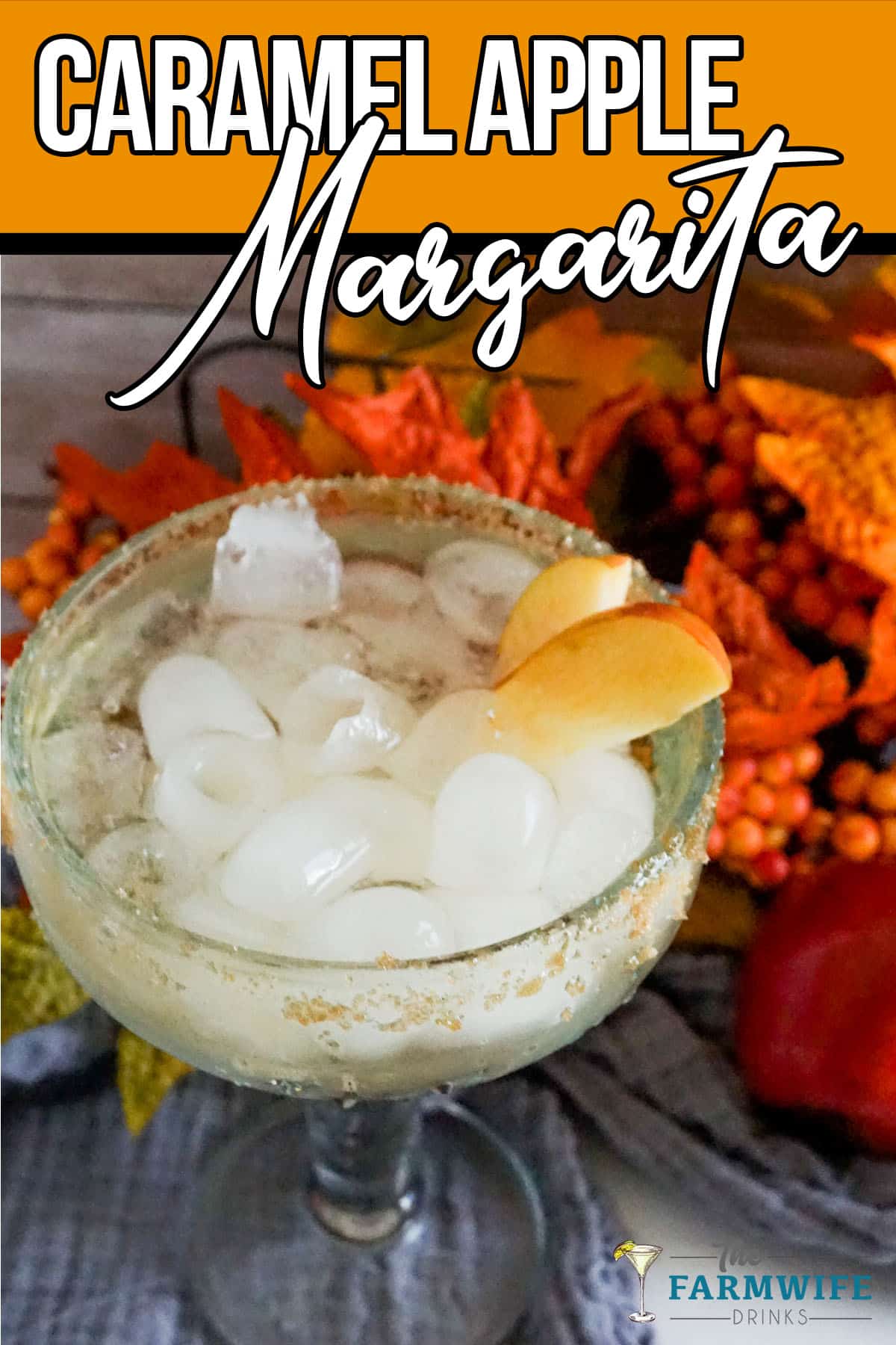 Caramel Apple Margarita with Ice and Apple Slices