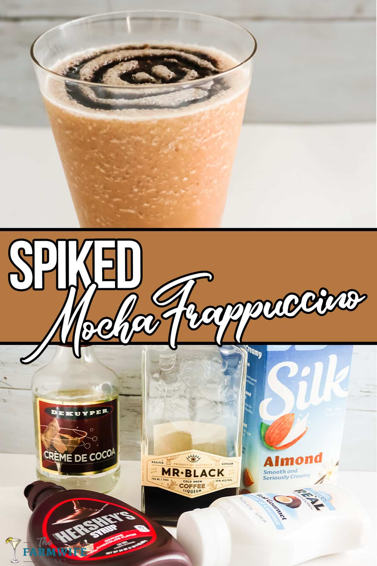 Finished Spiked Mocha Frappuccino, and ingredients with wording in middle.