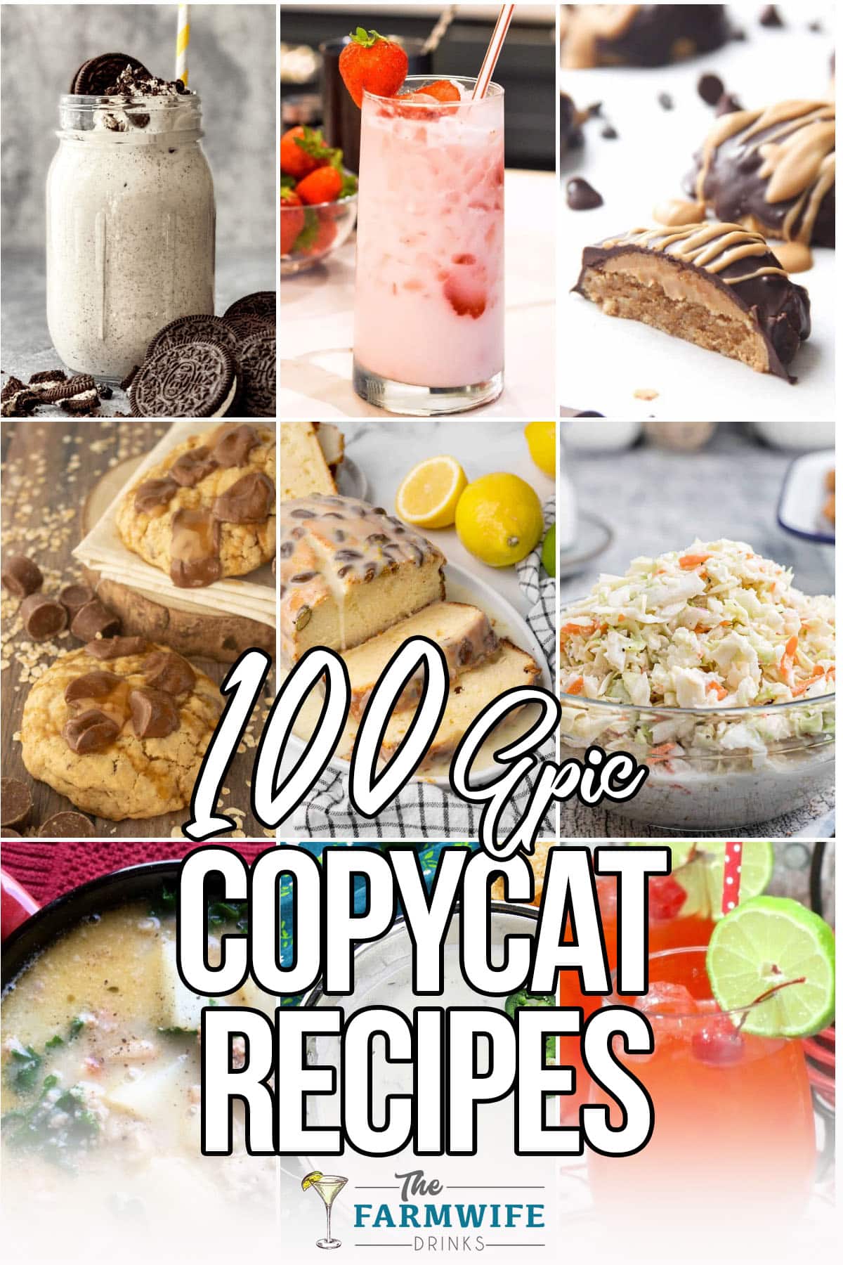 photo collage of easy restaurant dupe recipes with text which reads 100 epic copycat recipes