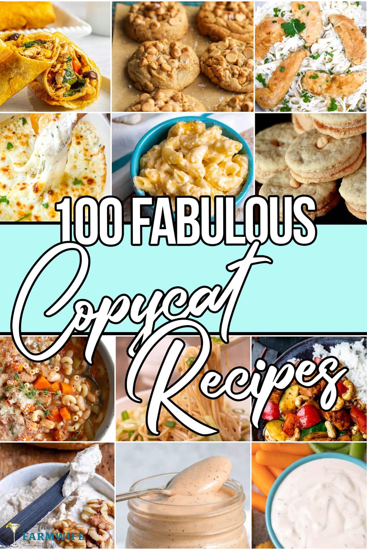 photo collage of restaurant recipe dupes with text which reads 100 fabulous copycat recipes