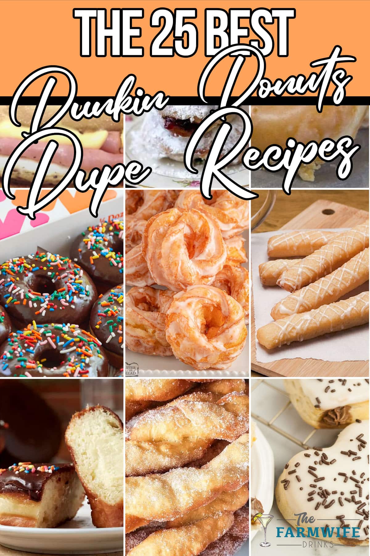 photo collage of doughnuts with text which reads the 25 best dunkin donuts dupe recipes