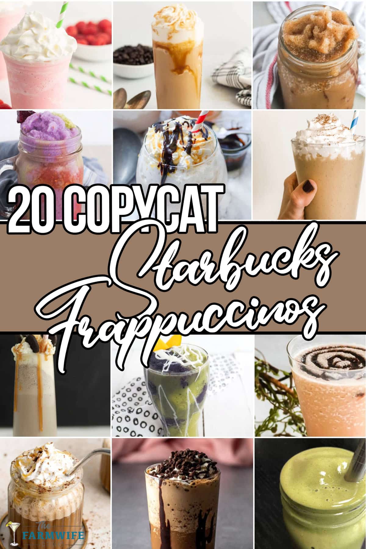 photo collage of frozen frappuccino recipes with text which reads 20 copycat starbucks frappuccinos 