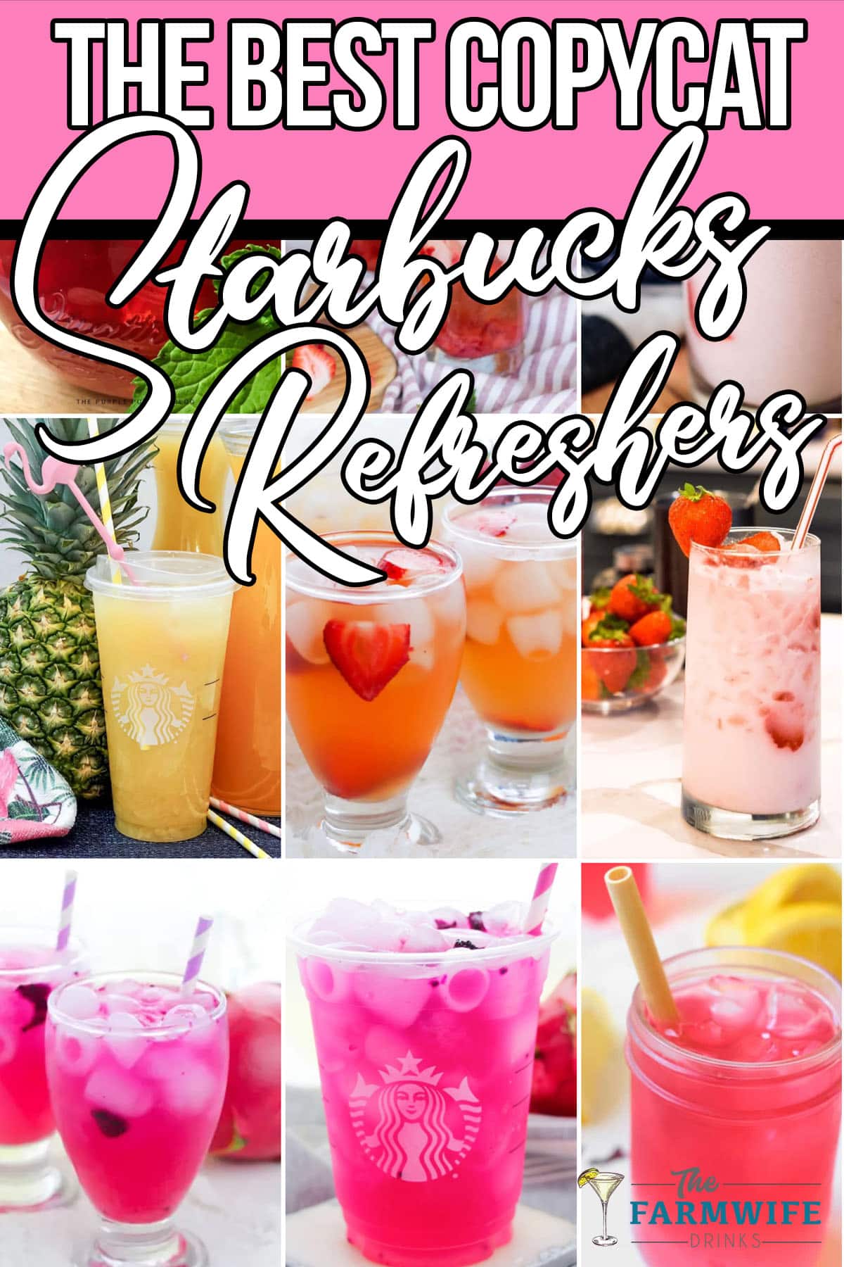 collage of photos showing starbucks copycat refresher drinks with text which reads the best copycat starbucks refreshers