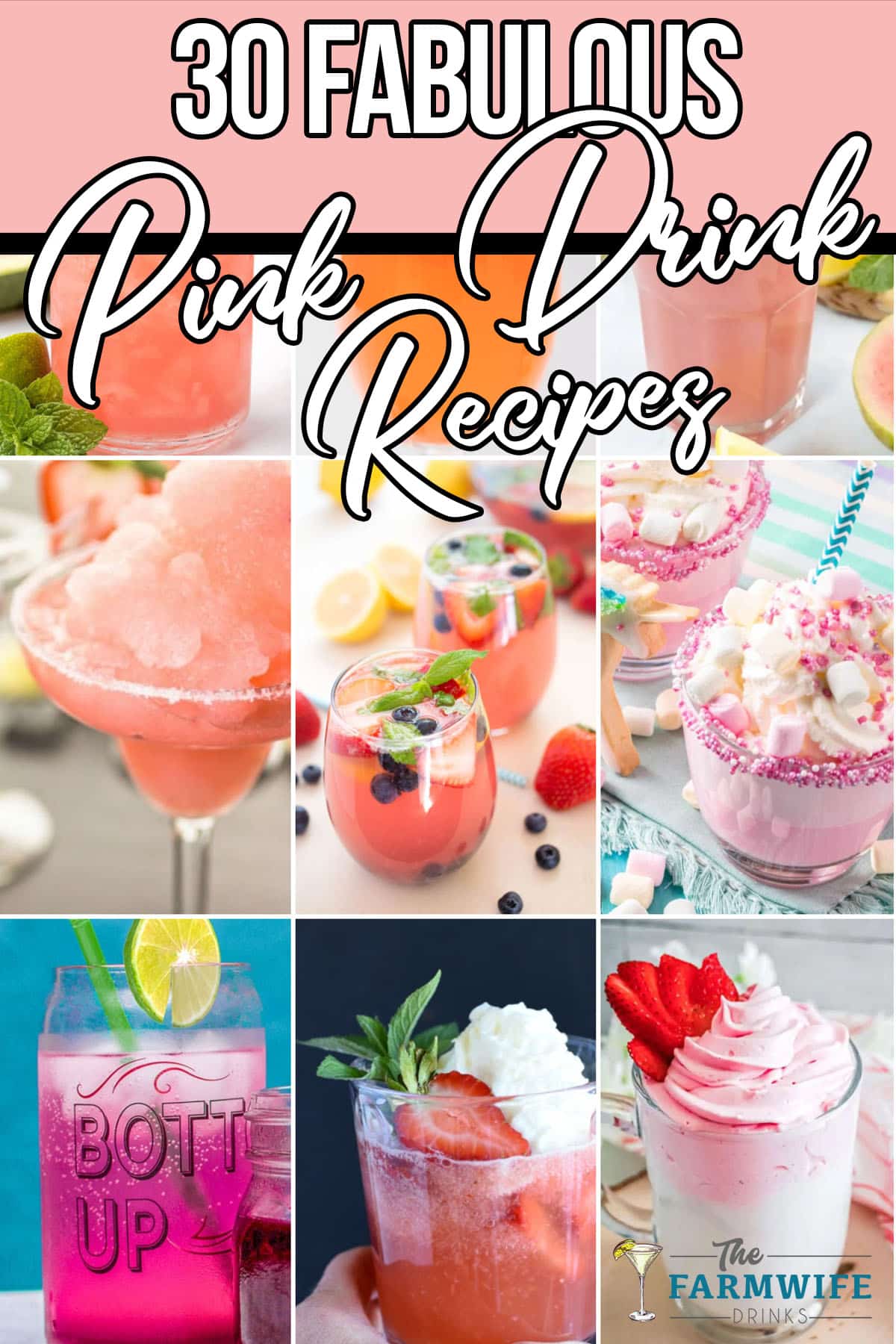 photo collage of pink drinks for parties with text which reads 30 fabulous pink drink recipes