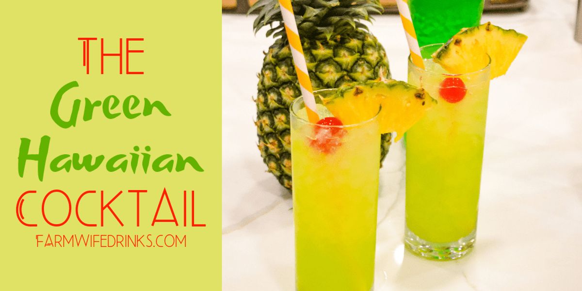 Green Hawaiian Cocktail