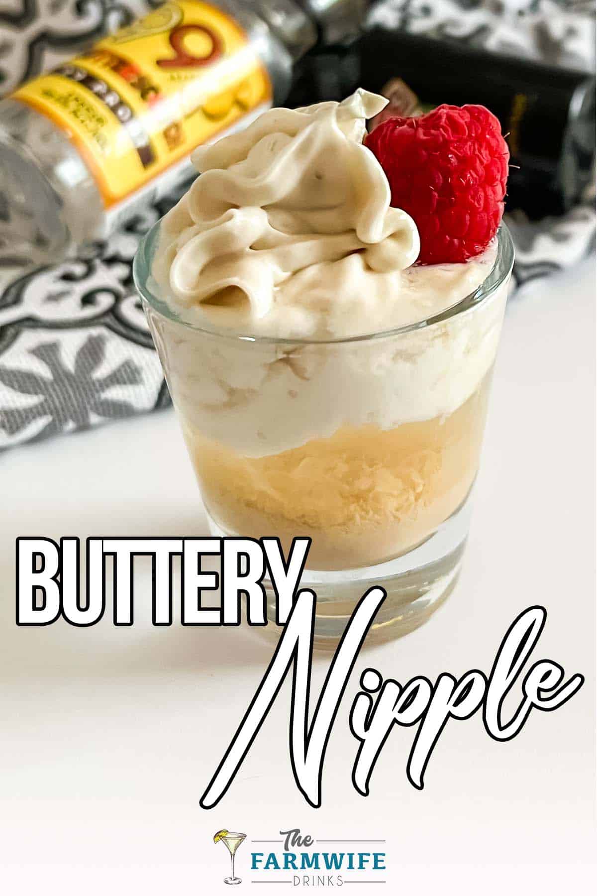 easy butterscotch shot with text which reads Buttery nipple