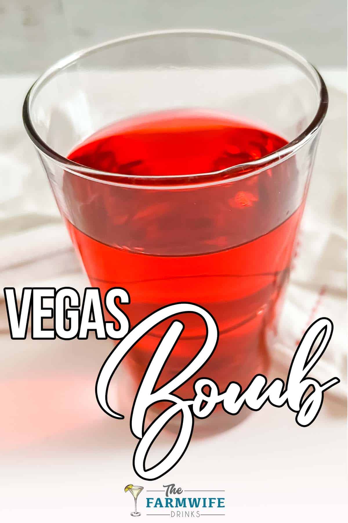 easy redbull shot with text which reads Vegas Bomb Cocktail