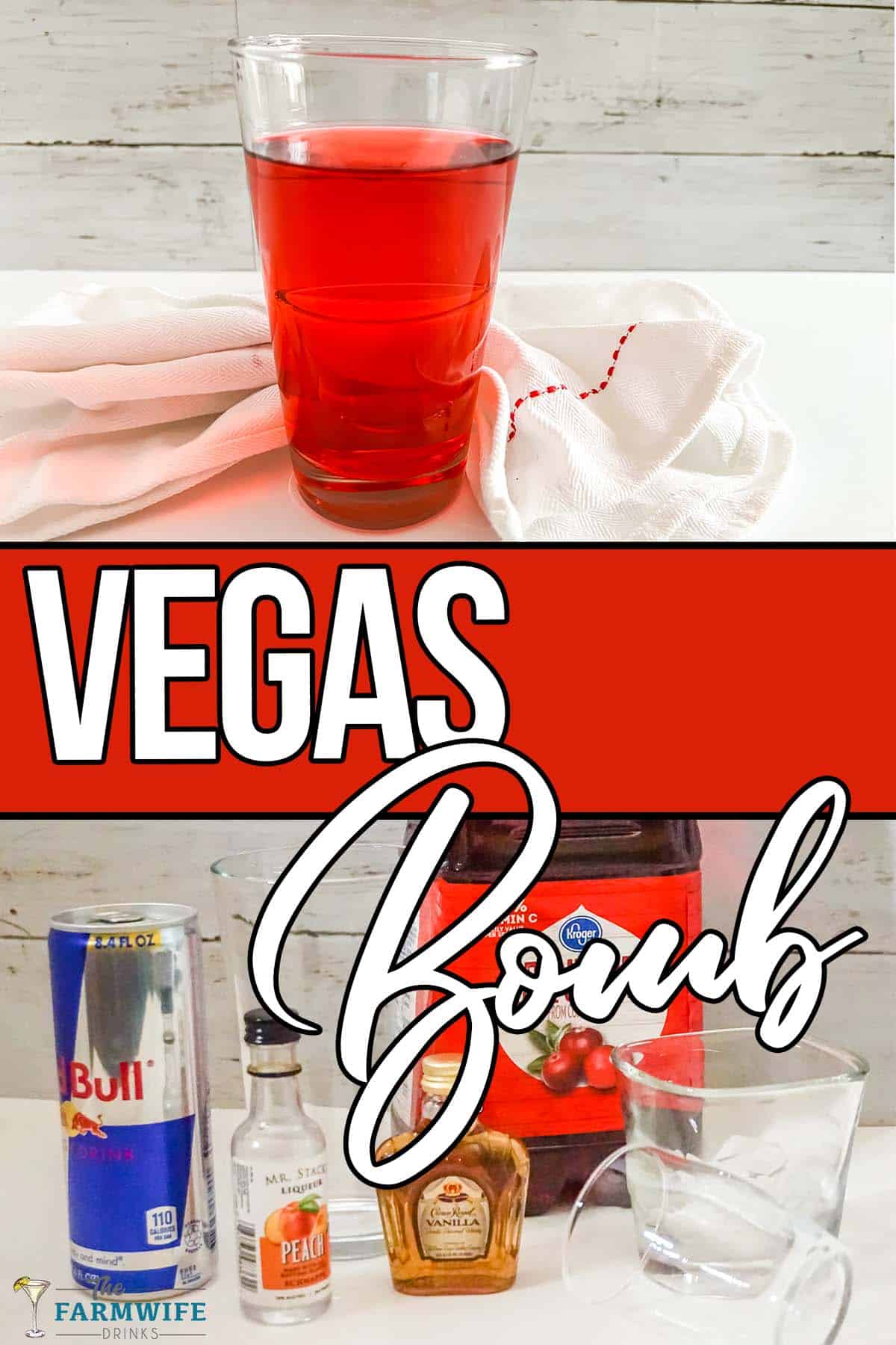 photo collage of cranberry and redbull shot with text which reads Vegas Bomb 