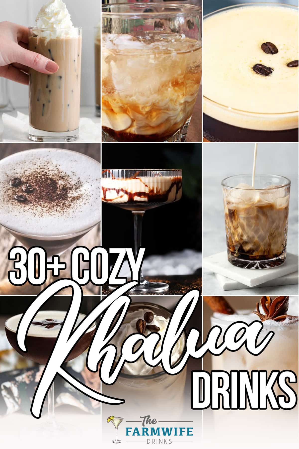 photo collage of drinks made with khalua liqueur with text which reads 30+ cozy khalua drinks