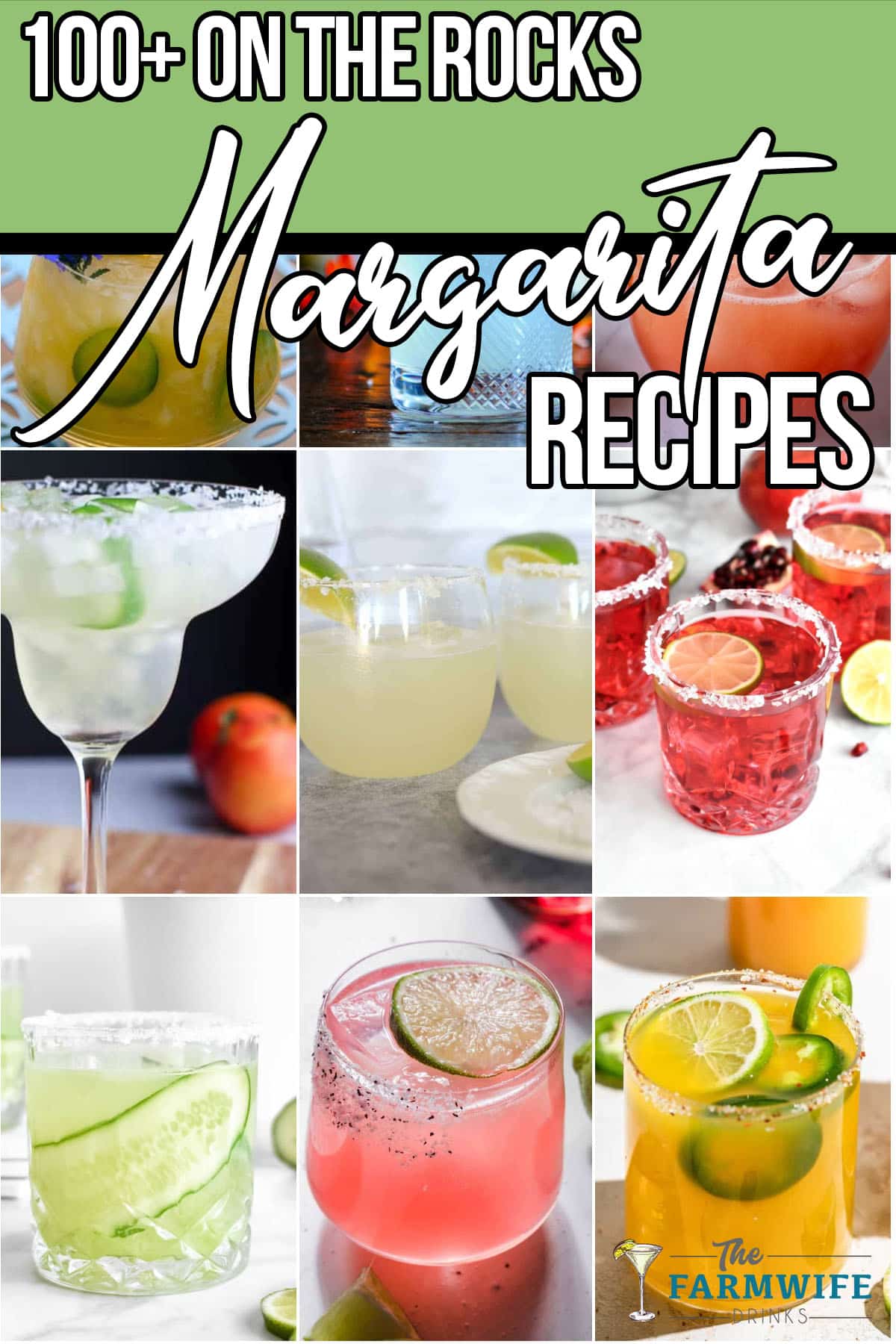 photo collage of margarita on the rocks recipes with text which reads 100+ on the rocks margarita recipes