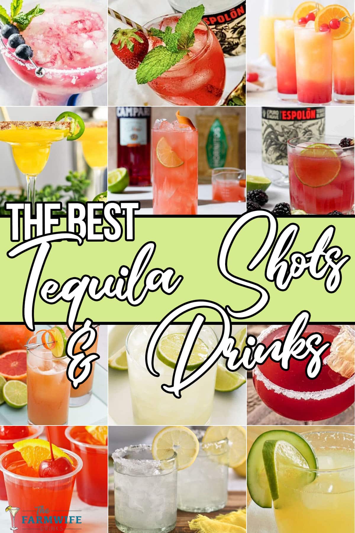 photo collage of tequila drink recipes with text which reads the best tequila shots and drinks