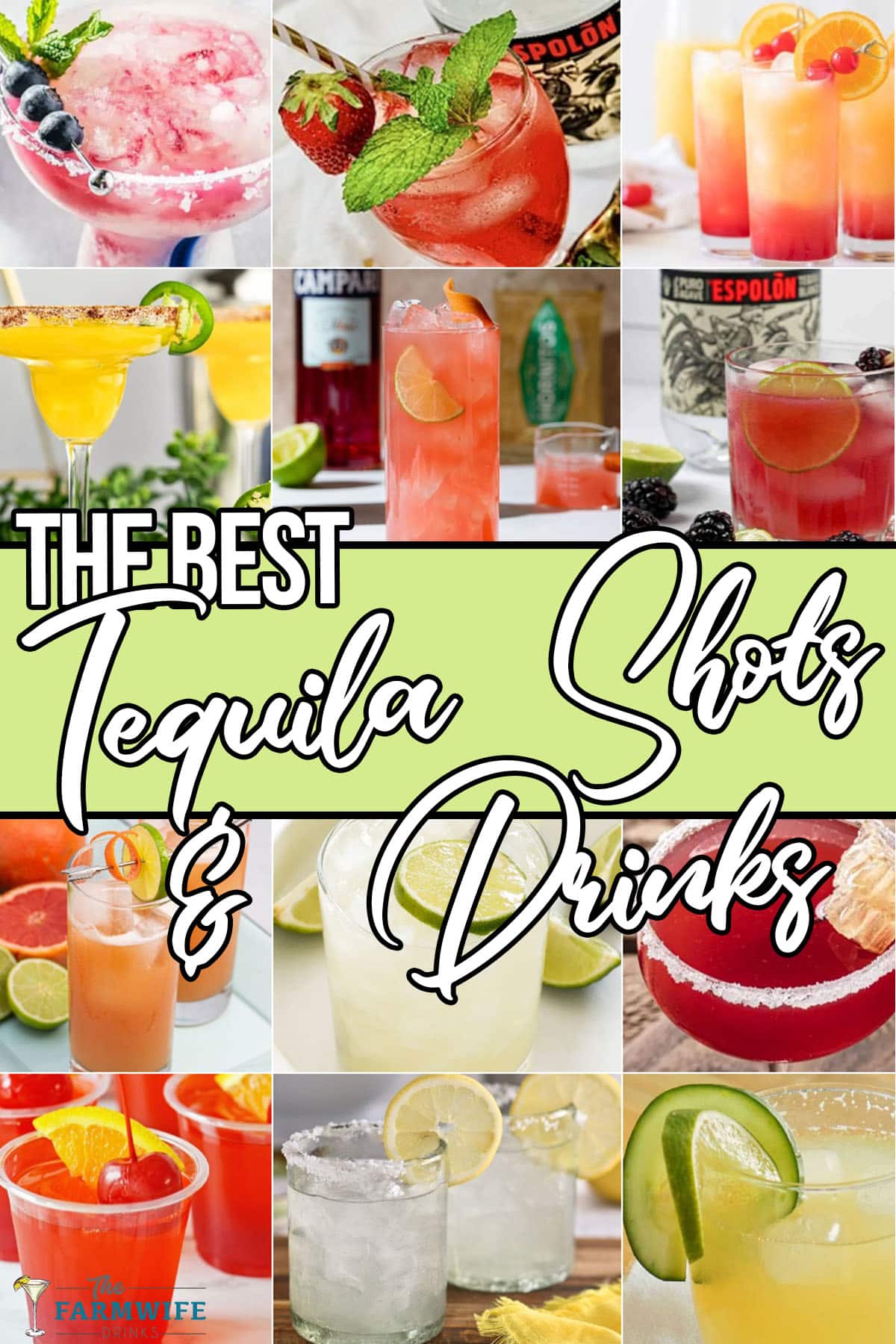 photo collage of tequila drink recipes with text which reads the best ...