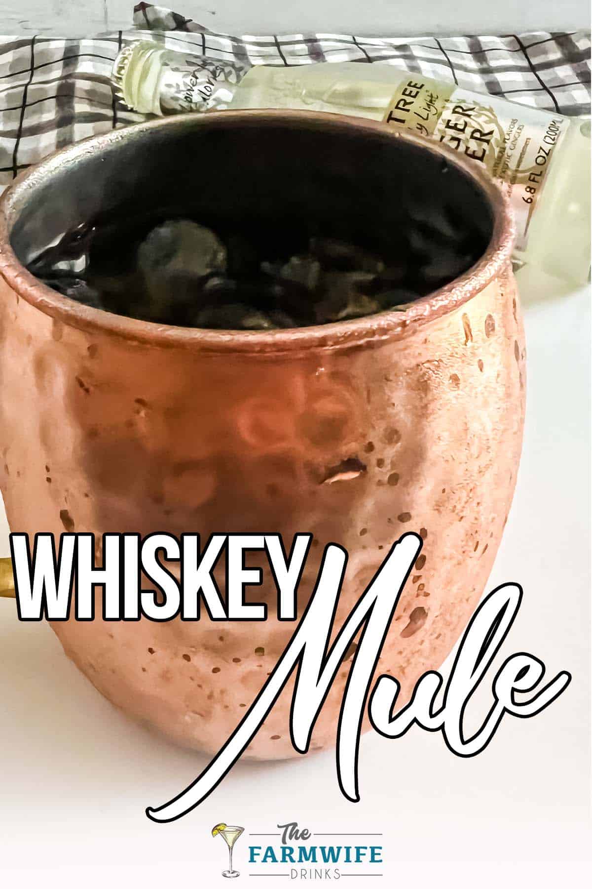 whiskey moscow mule with ginger beer with text which reads whiskey mule