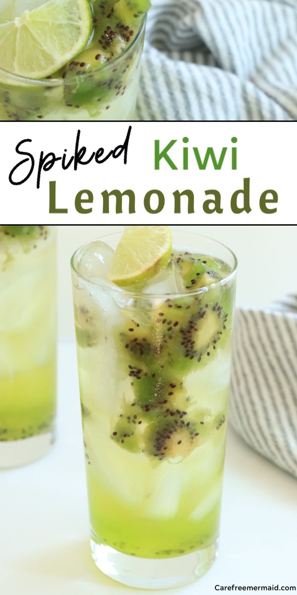 Spiked Kiwi Lemonade - Carefree Mermaid