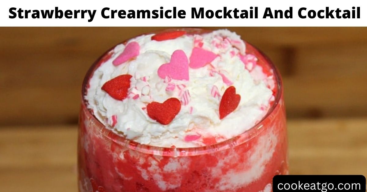 Strawberry Creamsicle Cocktail and Mocktail Recipe