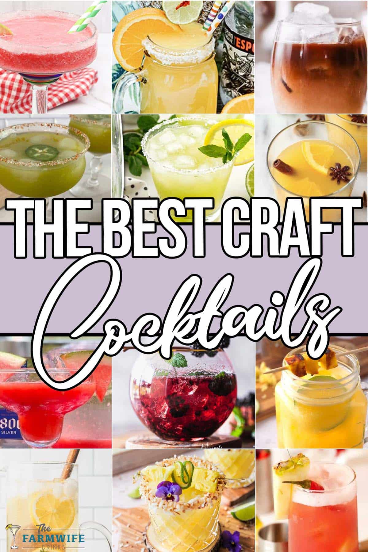 photo collage of handcrafted cocktail ideas with text which reads the best craft cocktails