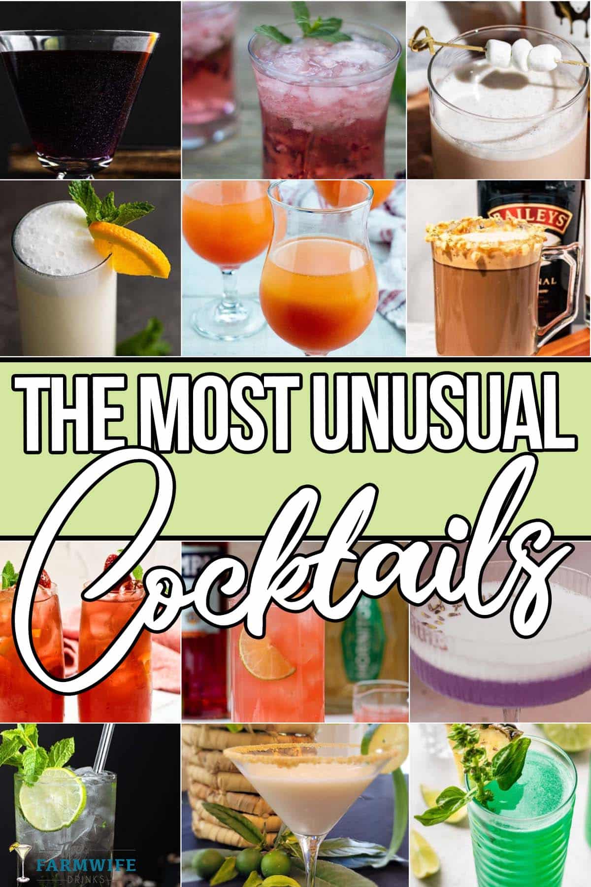 photo collage of the most unusual mixed drinks with text which reads the most unusual cocktails