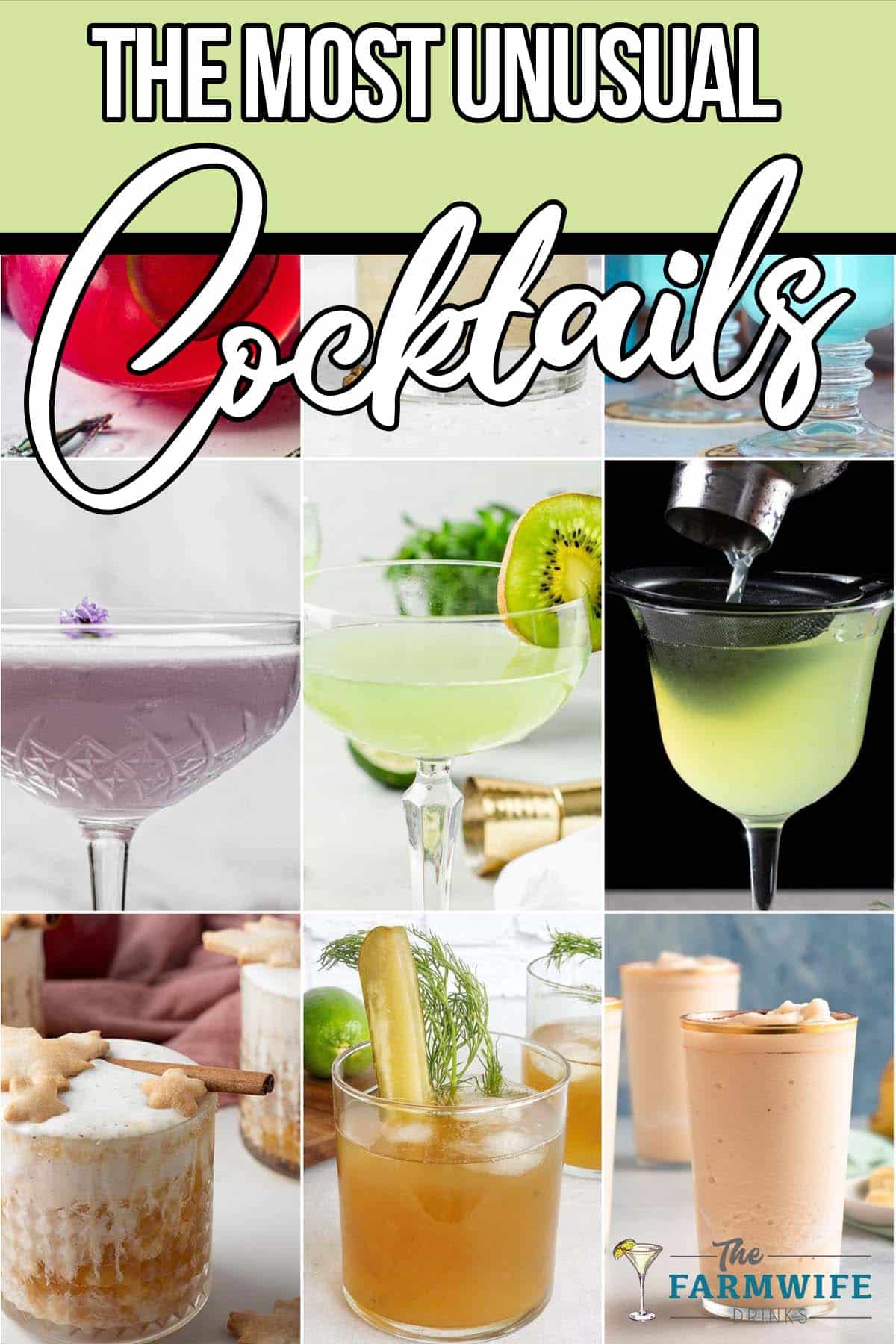 photo collage of the most unusual mixed beverages with text which reads the most unusual cocktails