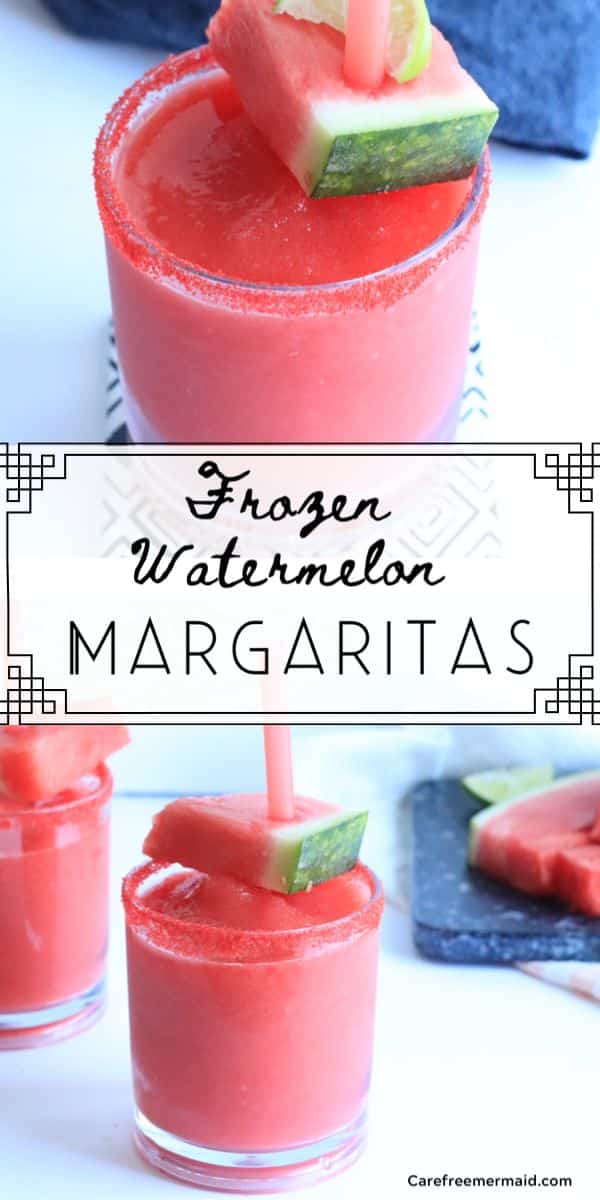 Frozen Watermelon Margaritas - Carefree Mermaid