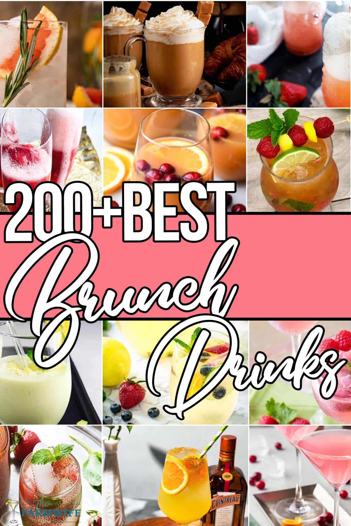 photo collage of easy drink ideas for brunch with text which reads 200 ...