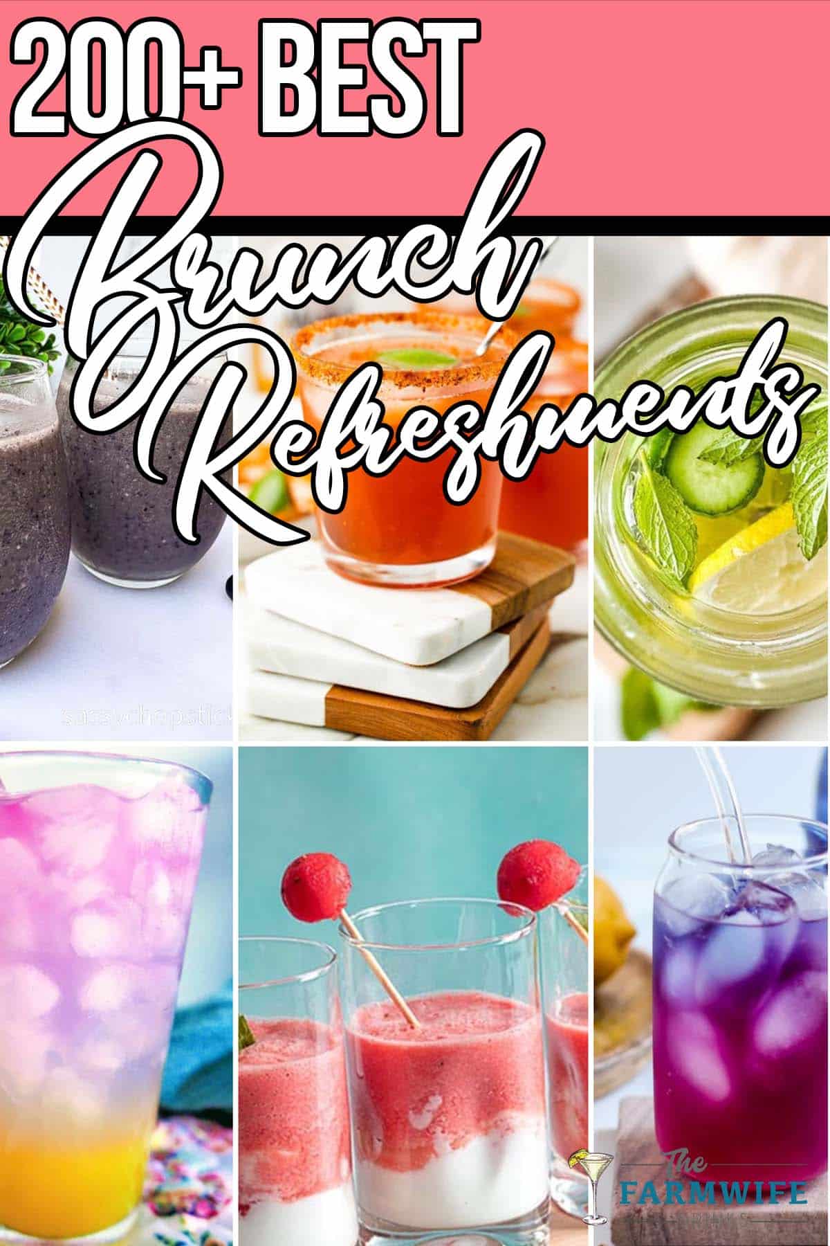 photo collage of easy brunch drink recipes with text which reads 200+ best brunch refreshments