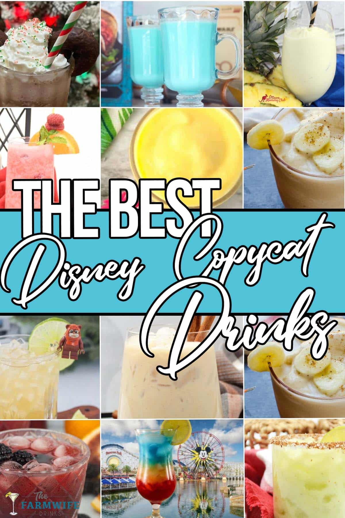 photo collage of disney drink ideas with text which reads the best disney copycat drinks