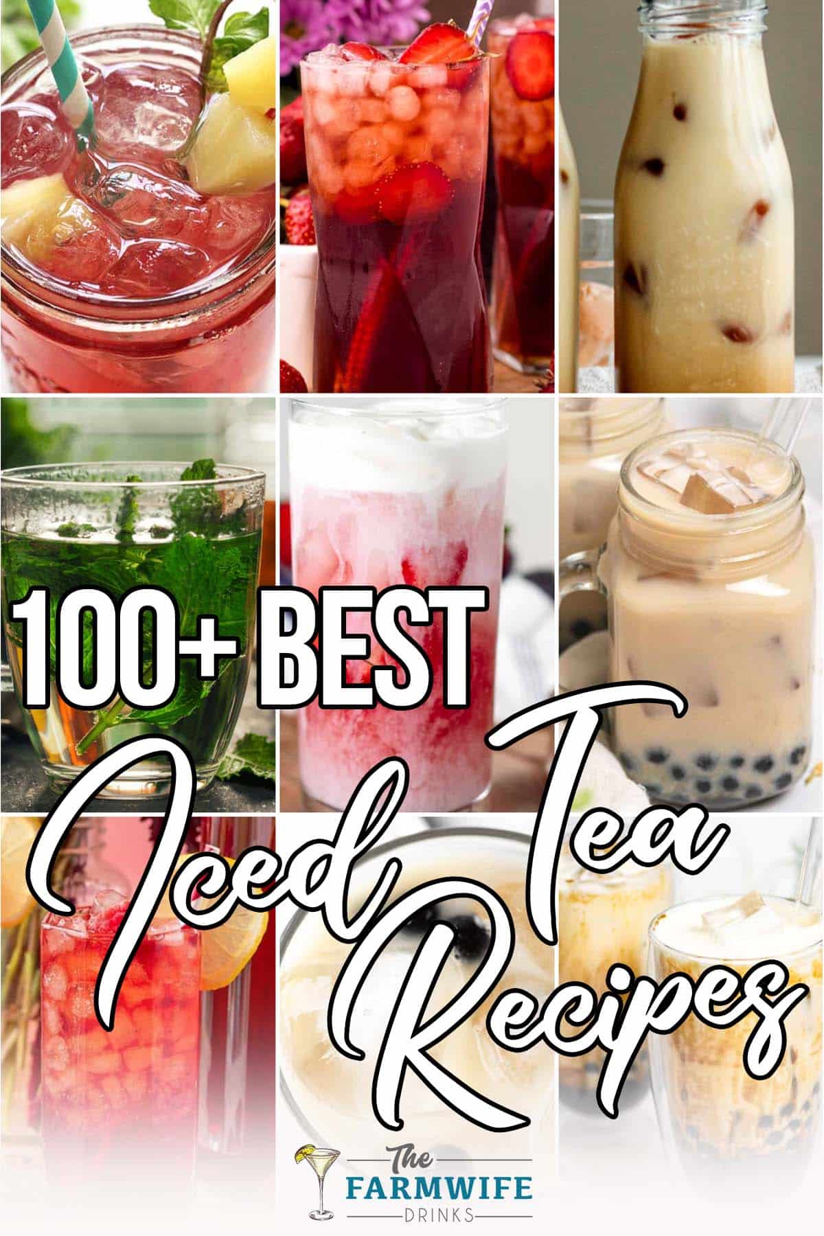 photo collage of different ways to make iced tea with text which reads 100+ best iced tea recipes