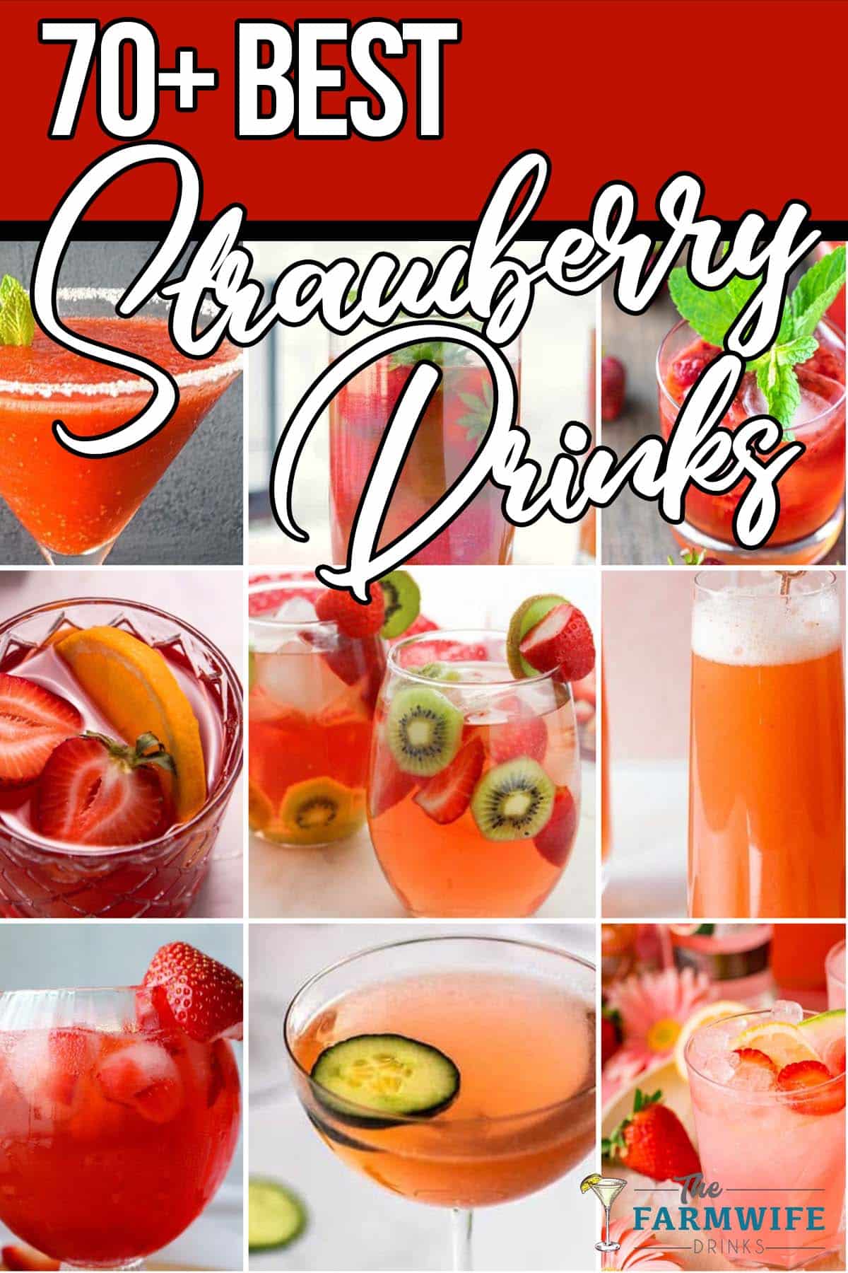 photo collage of strawberry cocktails with text which reads 70+ best strawberry drinks