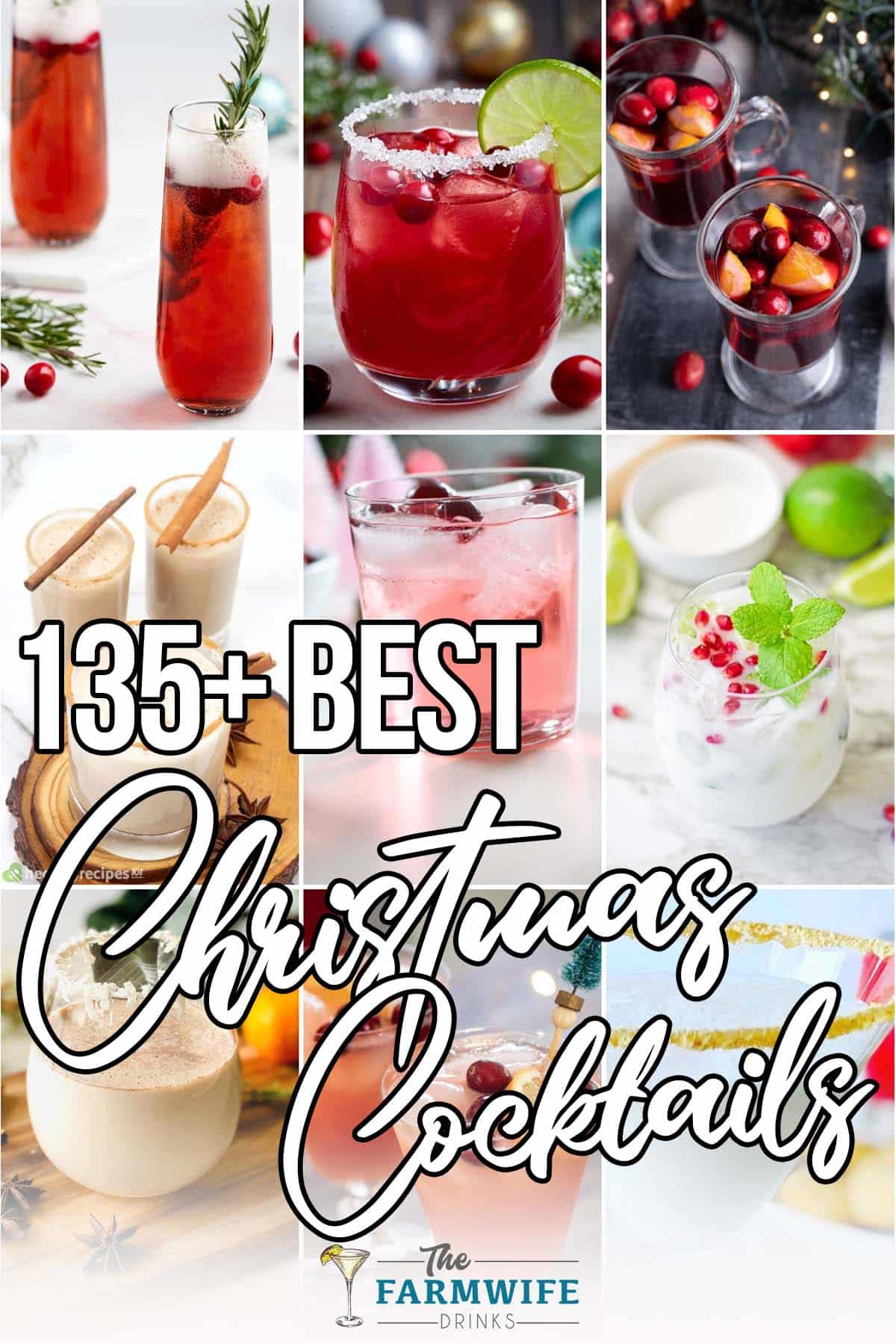 photo collage of holiday cocktail recipes with text which reads 135+ best christmas cocktails