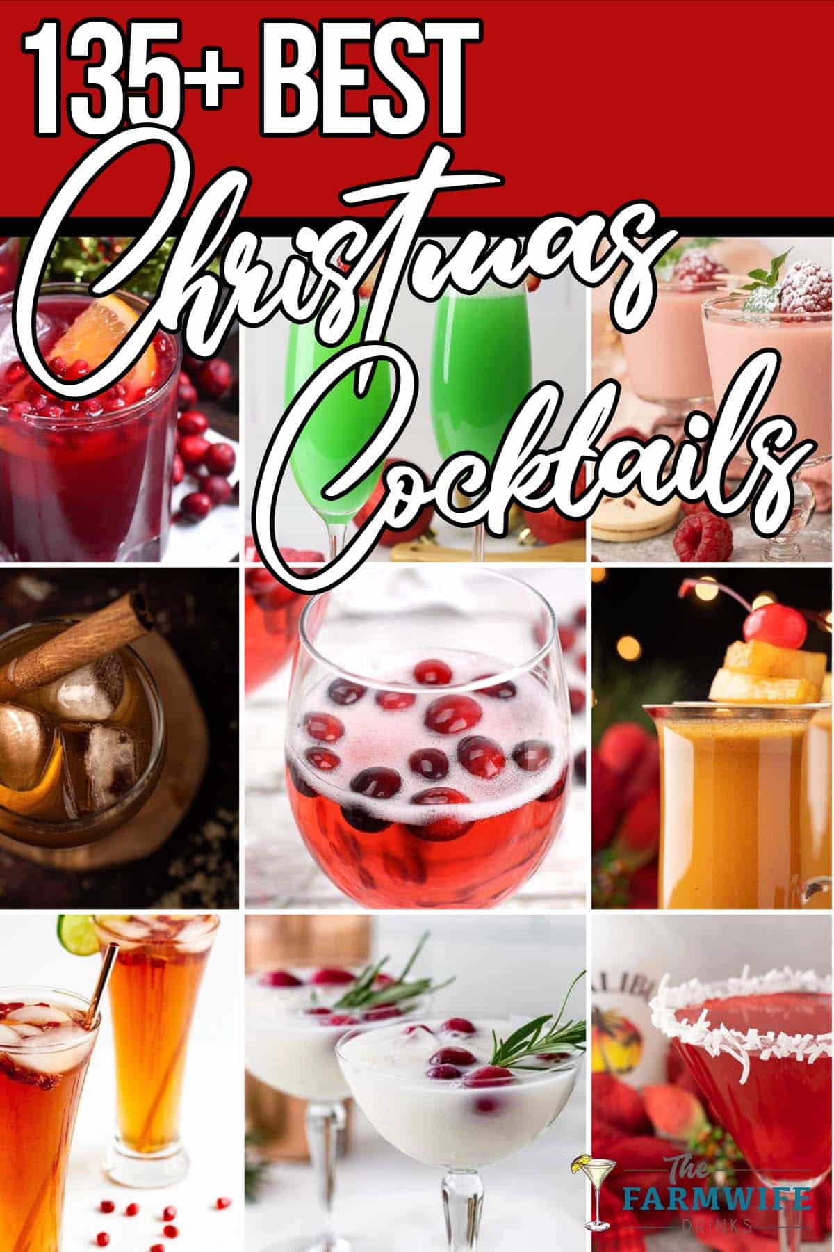 photo collage of christmas drink recipes with text which reads 135+ best christmas cocktails