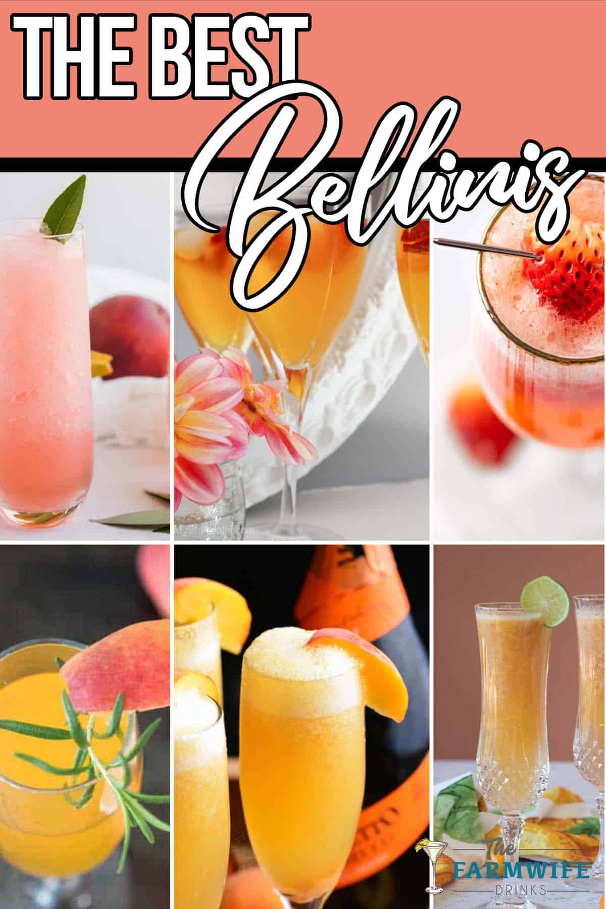 photo collage of bellini recipes with text which reads the best bellinis